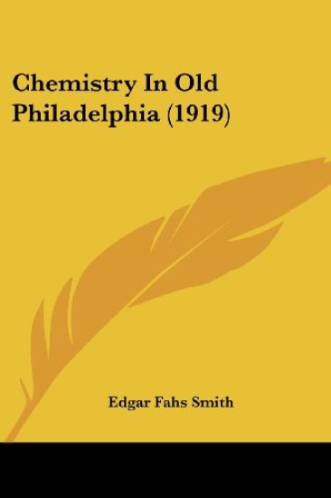 Chemistry in Old Philadelphia