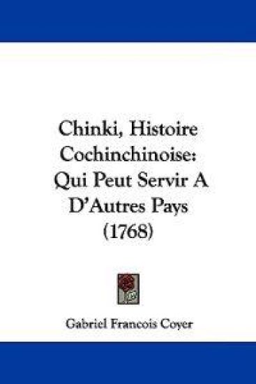 Chinki, Histoire Cochinchinoise