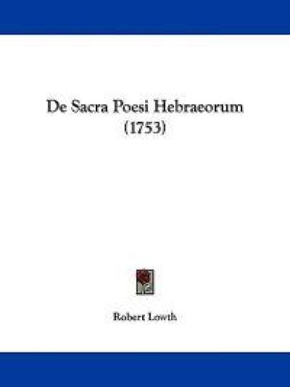 De Sacra Poesi Hebraeorum (1753)