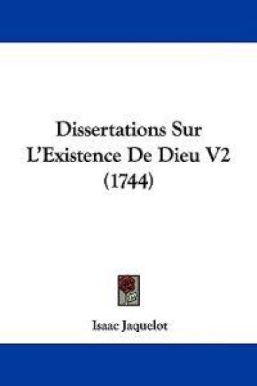 Dissertations Sur L'Existence De Dieu V2 (1744)