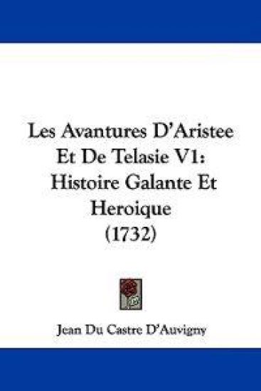 Les Avantures D'Aristee Et De Telasie V1