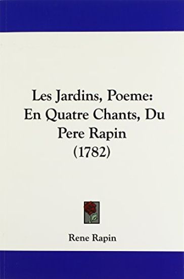 Les Jardins, Poeme