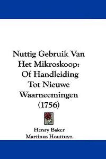 Nuttig Gebruik Van Het Mikroskoop