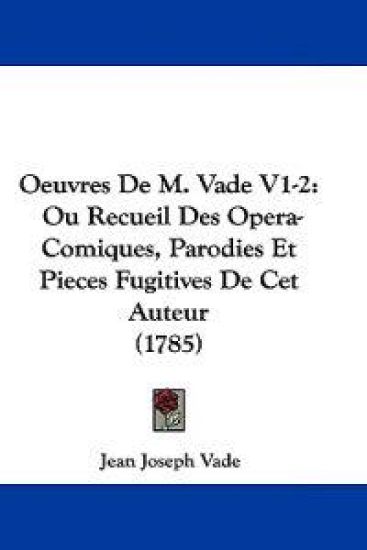 Oeuvres de M. Vade V1-2