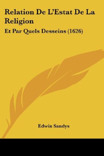 Relation De L'Estat De La Religion