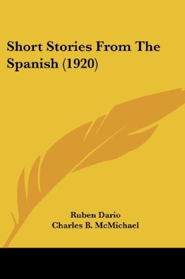 Short Stories From The Spanish (1920)