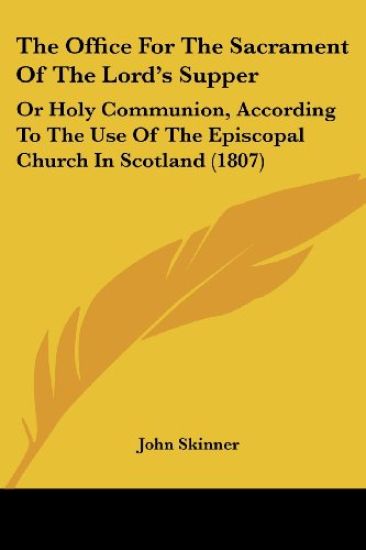 The Office For The Sacrament Of The Lord's Supper – John Skinner, kirjan kansikuva