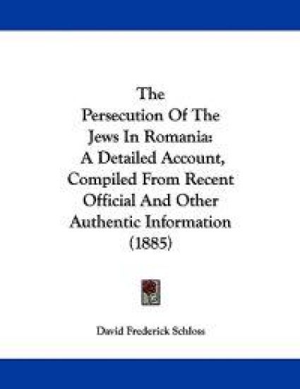 The Persecution Of The Jews In Romania