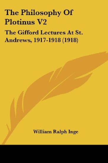 The Philosophy Of Plotinus V2