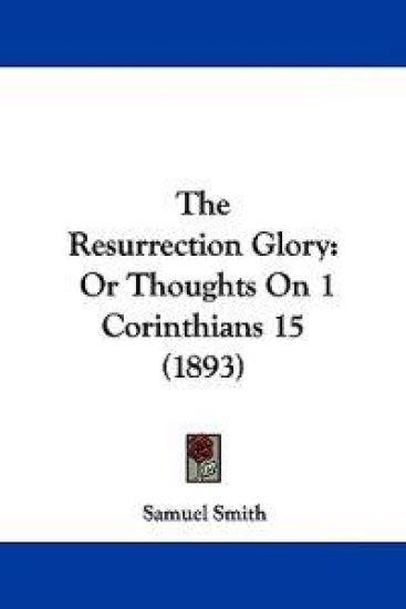 The Resurrection Glory