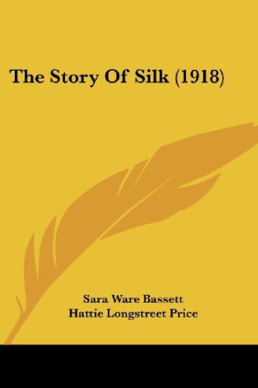 The Story Of Silk (1918)