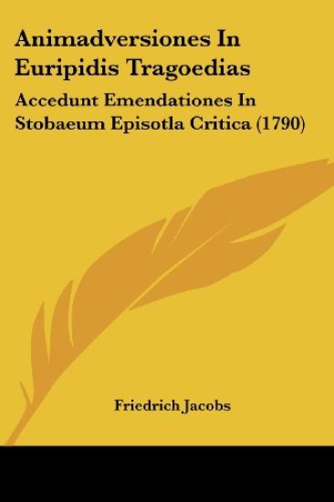 Animadversiones in Euripidis Tragoedias