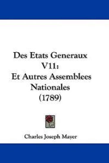 Des Etats Generaux V11