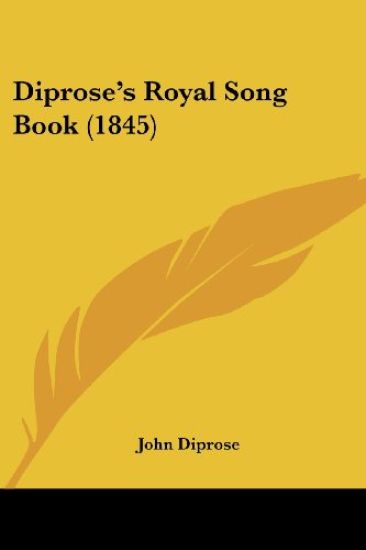 Diprose's Royal Song Book (1845)