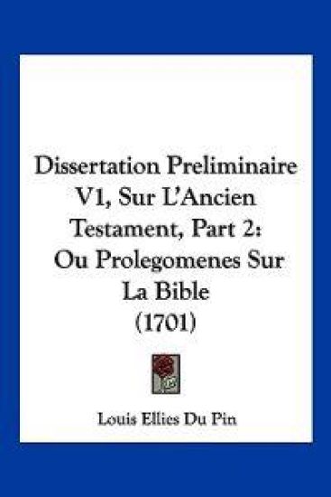 Dissertation Preliminaire V1, Sur L'Ancien Testament, Part 2