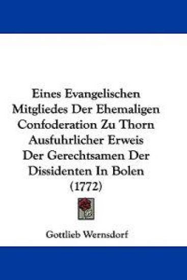 Wernsdorf, G: Evangelischen Mitgliedes Der Ehemaligen Confod