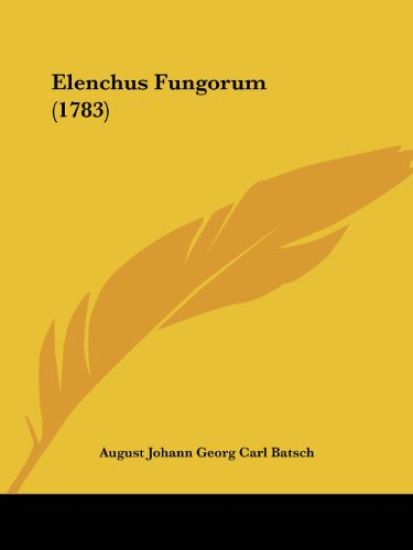 Elenchus Fungorum (1783)