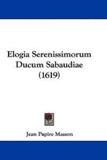 Elogia Serenissimorum Ducum Sabaudiae (1619)
