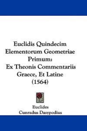 Euclidis Quindecim Elementorum Geometriae Primum