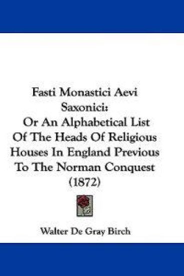 Fasti Monastici Aevi Saxonici