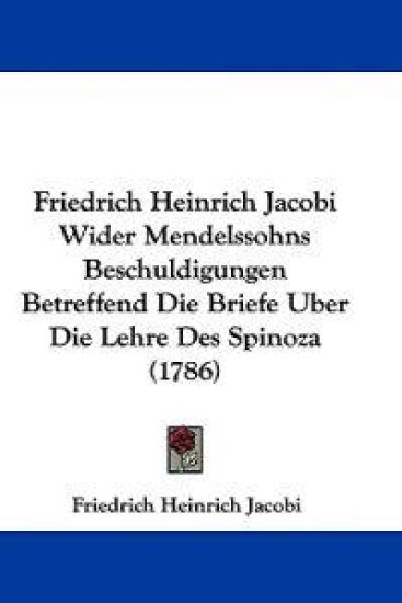 Jacobi, F: Friedrich Heinrich Jacobi Wider Mendelssohns Besc
