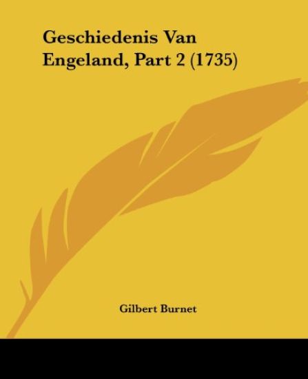 Geschiedenis Van Engeland, Part 2 (1735)