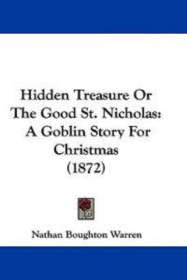 Hidden Treasure Or The Good St. Nicholas
