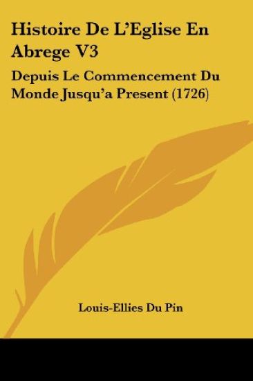 Histoire De L'Eglise En Abrege V3
