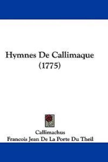 Hymnes De Callimaque (1775)