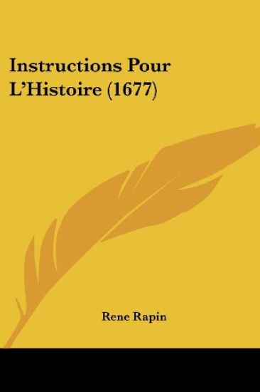 Instructions Pour L'Histoire (1677)