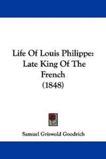 Life Of Louis Philippe