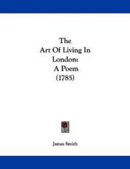 The Art Of Living In London