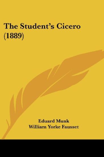 The Student's Cicero (1889)