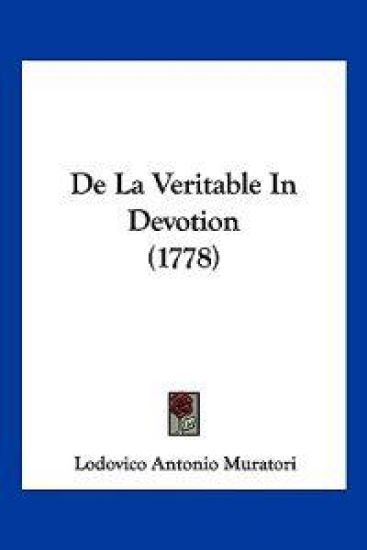 De La Veritable In Devotion (1778)