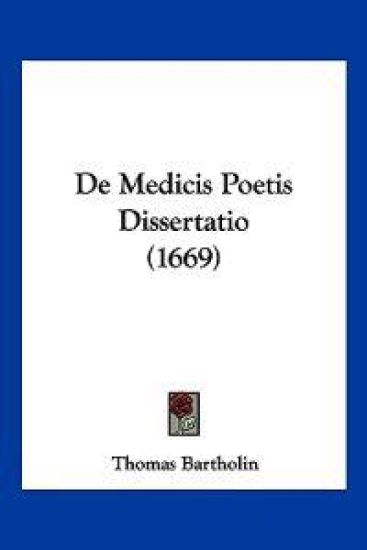 De Medicis Poetis Dissertatio (1669)