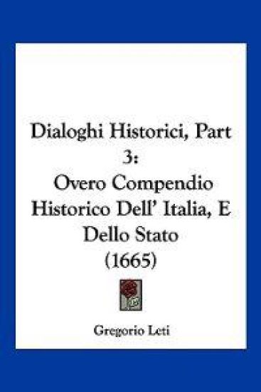 Dialoghi Historici, Part 3