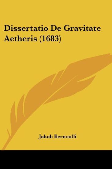 Dissertatio De Gravitate Aetheris (1683)