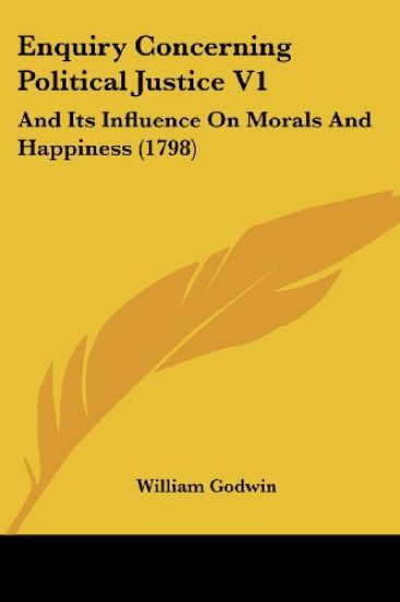 Enquiry Concerning Political Justice V1 – William Godwin, kirjan kansikuva