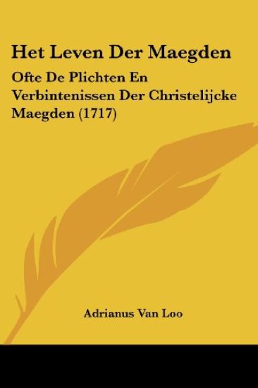 Het Leven Der Maegden