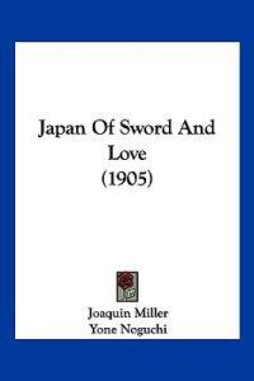 Japan Of Sword And Love (1905)
