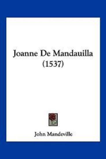 Joanne De Mandauilla (1537)