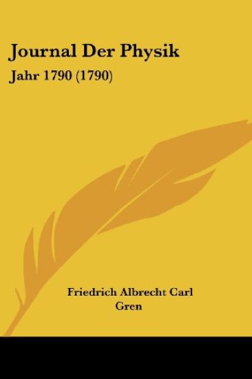 Gren, F: Journal Der Physik