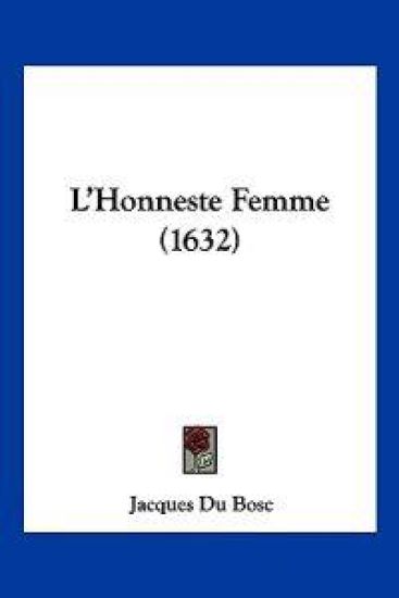 L'Honneste Femme (1632)