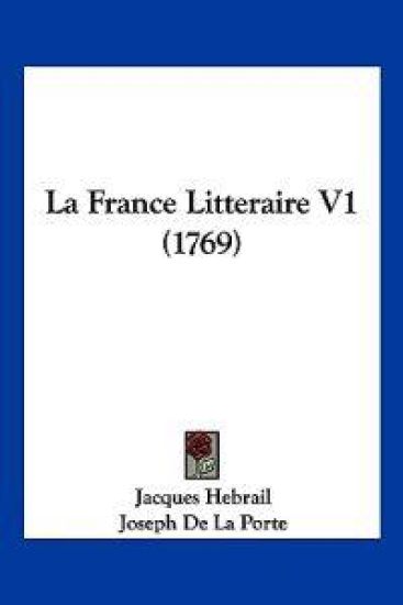 La France Litteraire V1 (1769)