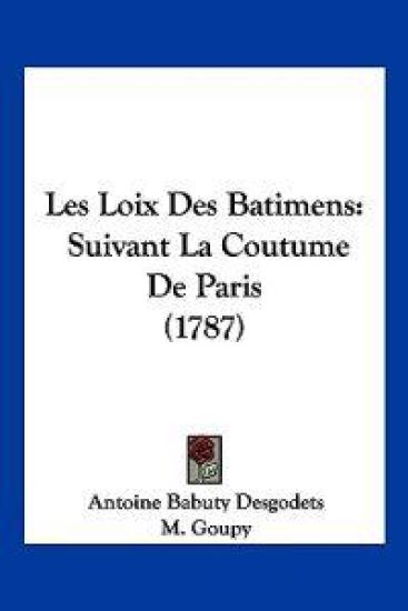 Les Loix Des Batimens