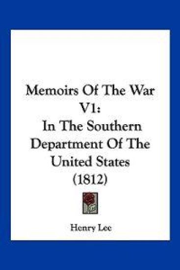 Memoirs Of The War V1