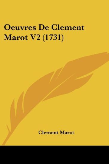 Oeuvres De Clement Marot V2 (1731)