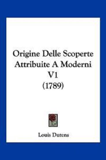 Origine Delle Scoperte Attribuite A Moderni V1 (1789)