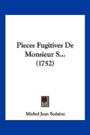 Pieces Fugitives De Monsieur S... (1752)