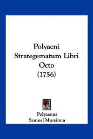 Polyaeni Strategematum Libri Octo (1756)